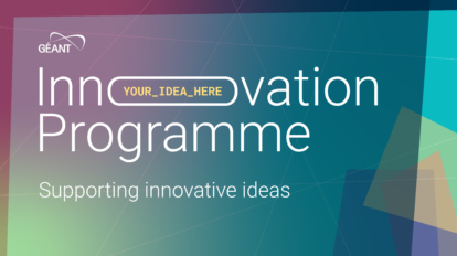 GÉANT Innovation Programme