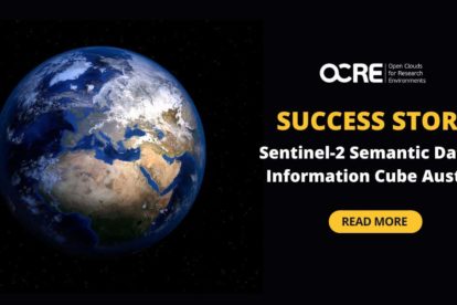 OCRE Success Story: Sentinel-2 Semantic Data & Information Cube Austria