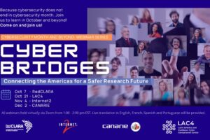 Cybersecurity Awareness Month webinar series: Building Bridges for a Safer Region