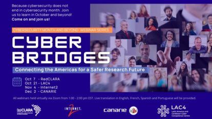 Cybersecurity Awareness Month webinar series: Building Bridges for a Safer Region