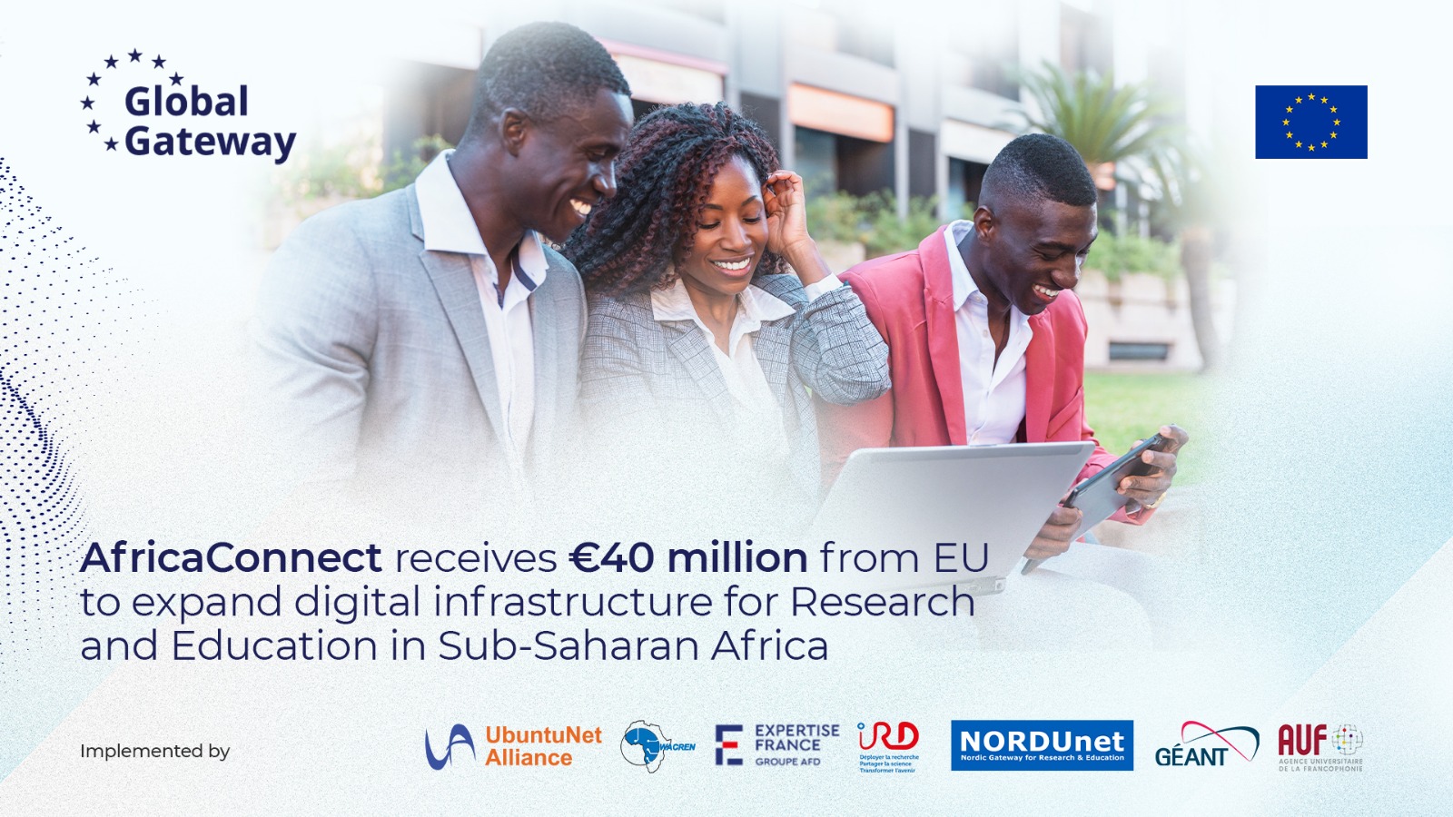 AfricaConnect: receives a €40 million boost from the EU to expand ...