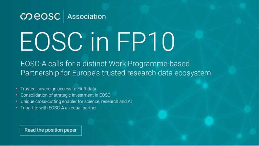 EOSC in FP10 - EOSC-A calls for a distinct Work Programme-based partnership for EOSC in FP10