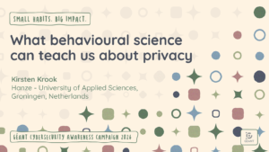 Small Habits, Big Impact: what behavioural science can teach us about privacy